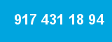 917 431 18 94